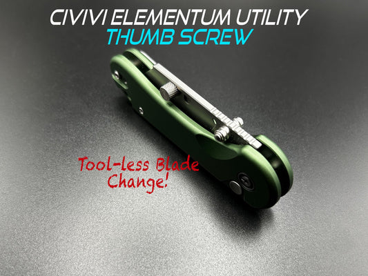 CIVIVI Elementum Utility Tool-less Blade Change Thumb Screw!!